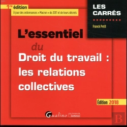 Bertrand.pt - L'Essentiel Du Droit Du Travail : Les Relations Collectives