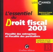 L'Essentiel Du Droit Fiscal 2003