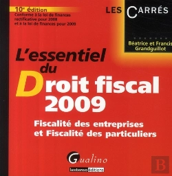 Bertrand.pt - L'Essentiel Du Droit Fiscal ; Fiscalité Des Entreprises Et Fiscalité Des Particuliers (Édition 2009)