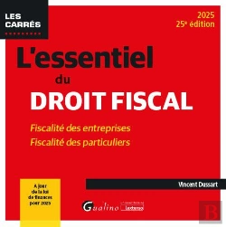 Bertrand.pt - L'Essentiel Du Droit Fiscal : Fiscalité Des Entreprises - Fiscalité Des Particuliers (Édition 2025)