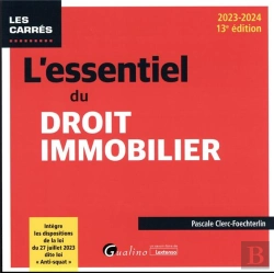 Bertrand.pt - L'Essentiel Du Droit Immobilier : Intègre Les Dispositions De La Loi Du 27 Juillet 2023 Dite Loi « Anti-Squat » (Édition 2023/2024)