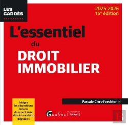 Bertrand.pt - L'Essentiel Du Droit Immobilier : Intègre Les Dispositions De La Loi Du 9 Avril 2024 Dite Loi « Habitat Dégradé » (Édition 2025/2026)