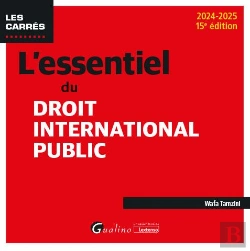 Bertrand.pt - L'Essentiel Du Droit International Public (Édition 2024/2025)