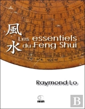 L'Essentiel Du Feng Shui