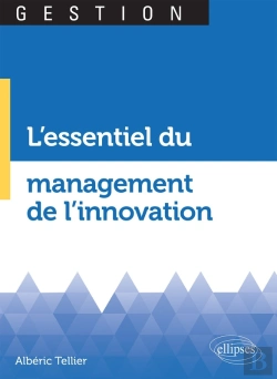 Bertrand.pt - L'Essentiel Du Management De L'Innovation