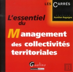 Bertrand.pt - L'Essentiel Du Management Des Collectivites Territoriales