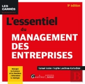 L'Essentiel Du Management Des Entreprises, 9eme Edition - Pour Comprendre Le Monde De L Entreprise,