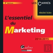 L'Essentiel Du Marketing, 4eme Edition
