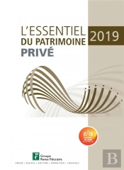 L'Essentiel Du Patrimoine Prive 2019