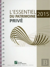 L'Essentiel Du Patrimoine Prive