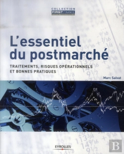 Bertrand.pt - L'Essentiel Du Postmarché ; Traitements, Risques Opérationnels Et Bonnes Pratiques