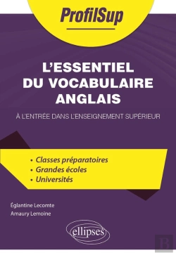 Bertrand.pt - L'Essentiel Du Vocabulaire Anglais À L'Entrée Dans L'Enseignement Supérieur