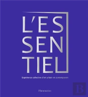 L'Essentiel : Expeéience Collective D'Art Urbain Et Contemporain