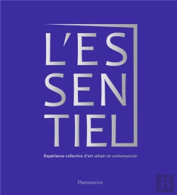Bertrand.pt - L'Essentiel : Expeéience Collective D'Art Urbain Et Contemporain