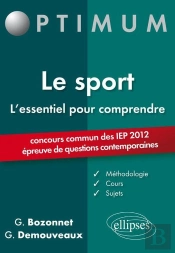 L'Essentiel Pour Comprendre Le Sport (Iep 2012)