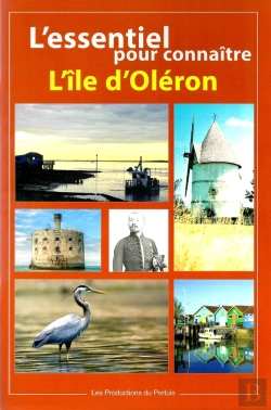 Bertrand.pt - L'Essentiel Pour Connaître L'Île D'Oleron