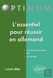 L'Essentiel Pour Réussir En Allemand
