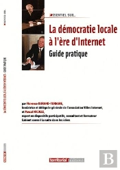 L'Essentiel Sur; La Démocratie Locale À L'Ère D'Internet
