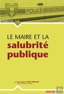 Bertrand.pt - L'Essentiel Sur T.252; Le Maire Et La Salubrité Publique