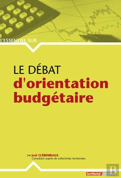Bertrand.pt - L'Essentiel Sur T.256; Le Débat D'Orientation Budgétaire