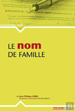 Bertrand.pt - L'Essentiel Sur T.258; Le Nom De Famille