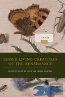 Lesser Living Creatures Of The Renaissance