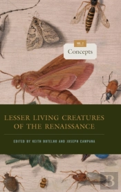 Lesser Living Creatures Of The Renaissance