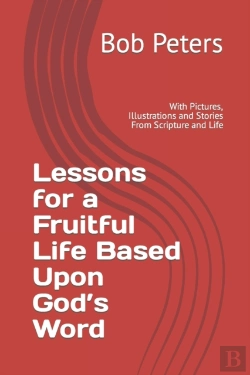 Bertrand.pt - Lesson For A Fruitful Life  Based Upon God'S Word
