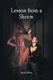 Lesson From A Shrew