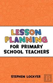 Lesson Planning For Primary School Teachers