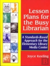 Lesson Plans For The Busy Librarian