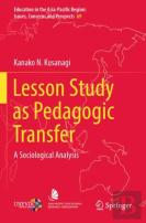 Lesson Study As Pedagogic Transfer