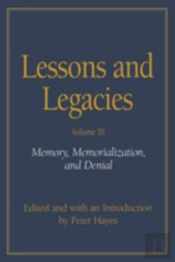 Lessons And Legacies Iii