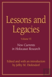 Lessons And Legacies Vi