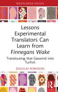 Lessons Experimental Translators Can Learn From Finnegans Wake