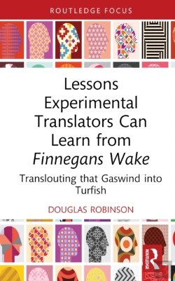 Bertrand.pt - Lessons Experimental Translators Can Learn From Finnegans Wake