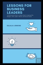 Lessons For Business Leaders