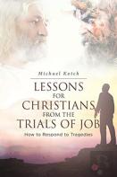 Lessons For Christians From The Trials Of Job