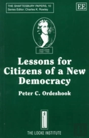 Lessons For Citizens Of A New Democracy