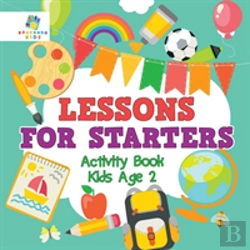 Bertrand.pt - Lessons For Starters Activity Book Kids Age 2