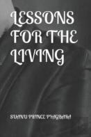 Lessons For The Living