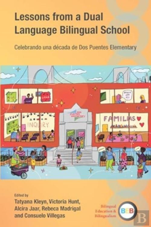 Lessons From A Dual Language Bilingual School - Livro - Bertrand