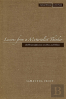 Lessons From A Materialist Thinker