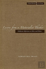 Lessons From A Materialist Thinker