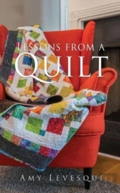 Lessons From A Quilt