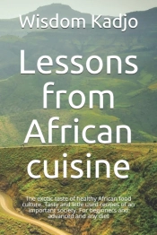 Lessons From African Cuisine