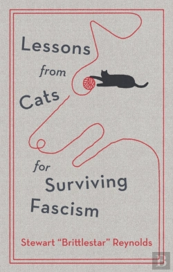 Bertrand.pt - Lessons From Cats For Surviving Fascism