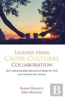 Lessons From Cross-Cultural Collaboration