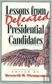 Lessons From Defeated Presidential Candidates