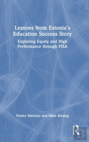 Lessons From Estoniaâ€™S Education Success Story